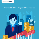 Finance Bill, 2024 – Proposed Amendments